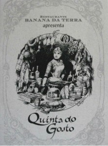 Quinta do Gosto – Restaurante Banana da Terra