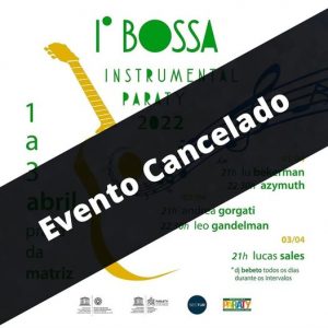 Bossa Instrumental Paraty cancelado