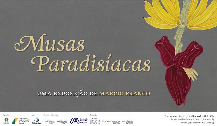 Musas Paradisíacas - Exposição Marcio Franco