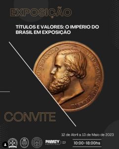 IHAP - Títulos e Valores: O Império do Brasil em Exposição