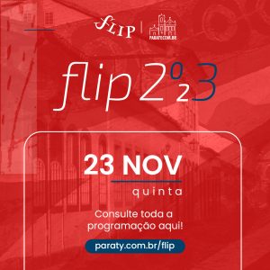 FLIP 2023 - Programação do 2º dia, 23/11/2023