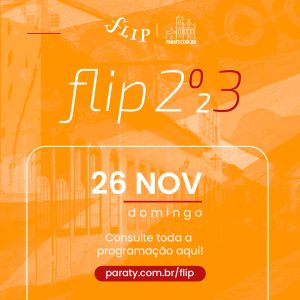 FLIP 2023 - Programação do 5º dia, 26/11/2023