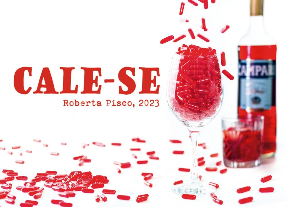 Cale-se- Roberta Pisco