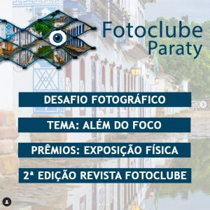 2º Desafio fotográfico - Fotoclube Paraty
