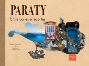 Livro Paraty Entre Cortes e Recortes