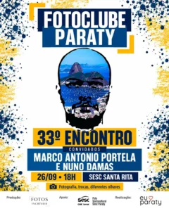 33º Encontro do Fotoclube Paraty